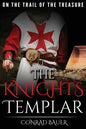The Knights Templar: On the Trail of the Treasure - Paperback