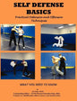 Self Defense Basics: Practical Defensive and Offensive Techniques - Paperback
