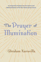 The Prayer of Illumination: A Comparative Analysis Into the Eastern and Reformed Nature of the Mar Thoma Syrian Church - Paperback