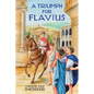 A Triumph for Flavius - Paperback