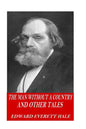 The Man Without a Country and Other Tales - Paperback