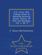 U.S. Army War College Guide to National Security Issues: Theory of War and Strategy, Vol. 1, Ed. 5 - War College Series - Paperback
