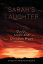 Sarah's Laughter: Doubt, Tears, and Christian Hope - Paperback