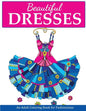 Beautiful Dresses - Paperback