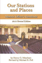 Our Stations and Places: Masonic Officer's Handbook - Paperback