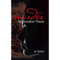 Murder by Another Name - Hardcover