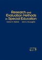 Research and Evaluation Methods in Special Education - Hardcover