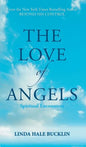 The Love of Angels (Spiritual Encounters) - Hardcover