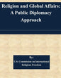 Religion and Global Affairs: A Public Diplomacy Approach - Paperback