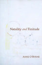 Natality and Finitude - Paperback