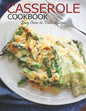 Casserole Cookbook: Easy Oven-to-Table Recipes - Paperback