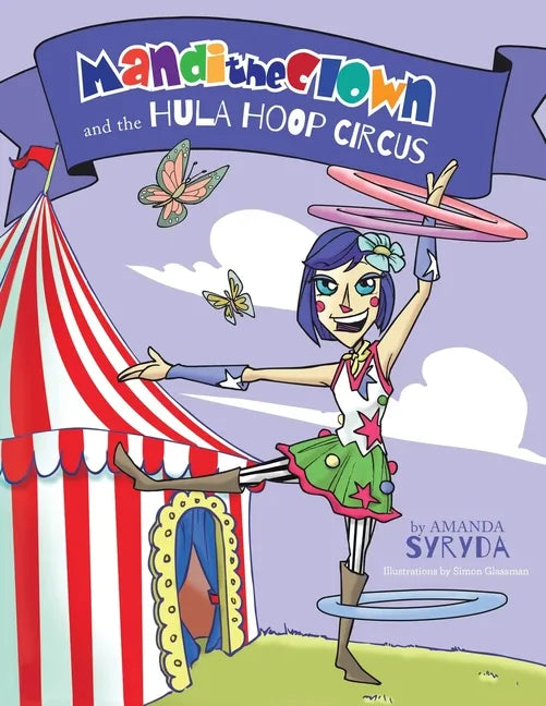 Mandi the Clown and the Hula Hoop Circus - Paperback