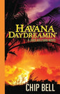 Havana Daydreamin' - Paperback