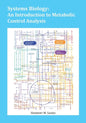 Systems Biology: An Introduction to Metabolic Control Analysis - Paperback