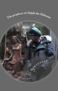 The prophecy of Ahijah the Shilonite: Referred to in 2 Chronicles 9:29 - Paperback