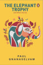 The Elephant Trophy and Other Stories - Paperback