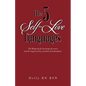 The 5 Self-Love Languages: The Blueprint for becoming the source and the magnet of love, freedom and abundance. - Paperback