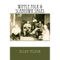 Wiffle Folk & Slabtown Sages - Paperback
