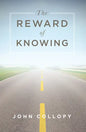 The Reward of Knowing - Paperback