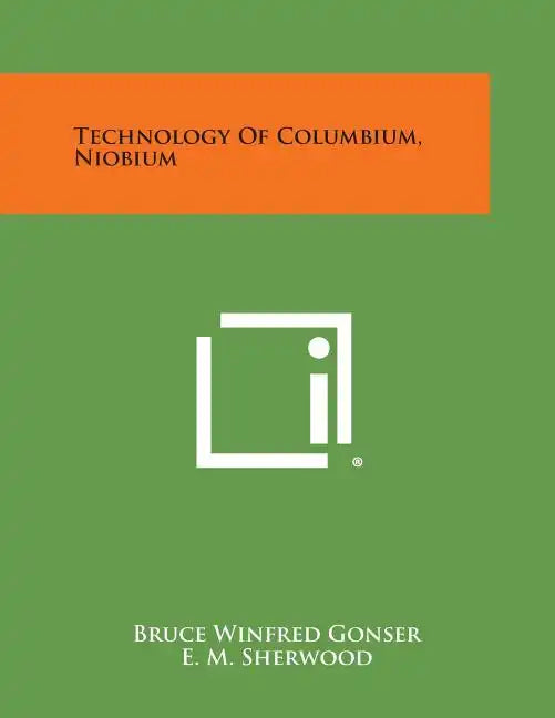 Technology of Columbium, Niobium - Paperback