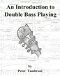 An Introduction to Double Bass Playing - Paperback