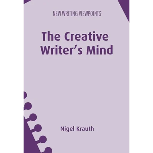 The Creative Writer's Mind - Paperback