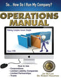 Operations Manual: How to Use Corporations, Limited Liability Companies, Limited Partnerships, Trusts - Paperback