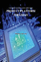 Understanding and Applying Product-Platform Strategy - Paperback