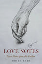 Love Notes: Love Notes from the Father - Paperback