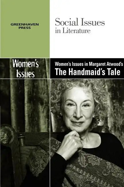 Women's Issues in Margaret Atwood's the Handmaid's Tale - Paperback