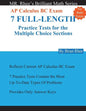 For Math Tutors: AP Calculus BC Exam 7 Full-Length Practice Tests for the Multiple Choice Sections: 7 Full-Length Practice Tests for th - Paperback