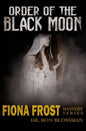 Fiona Frost: Order of the Black Moon - Paperback