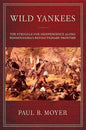 Wild Yankees - Hardcover