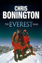 The Everest Years: The Challenge of the World's Highest Mountain - Paperback