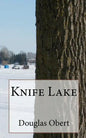 Knife Lake - Paperback