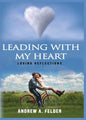 Leading With My Heart - Paperback