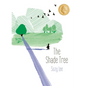 The Shade Tree - Hardcover