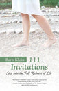 111 Invitations: Step in to the Full Richness of Life - Paperback