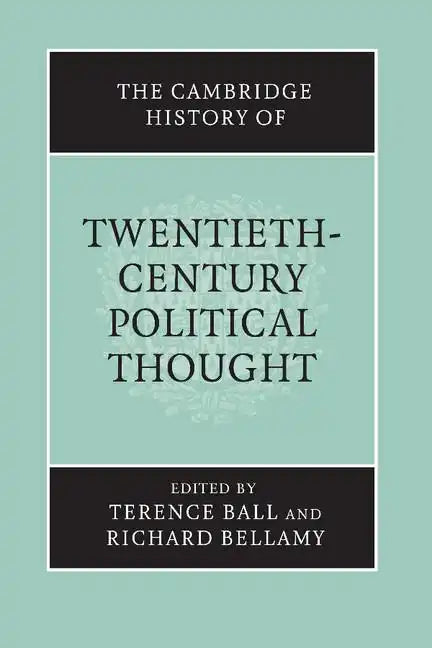 The Cambridge History of Twentieth-Century Political Thought - Paperback