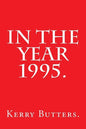 In the Year 1995. - Paperback
