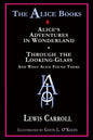 The Alice Books: 'Alice's Adventures in Wonderland' & 'Through the Looking-Glass' - Paperback