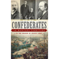 Confederates in Montana Territory: In the Shadow of Price's Army - Hardcover