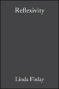 Reflexivity: A Practical Guide for Researchers in Health and Social Sciences - Paperback