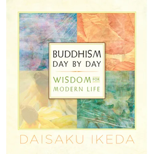 Buddhism Day by Day: Wisdom for Modern Life - Paperback