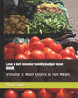 Low & Set Income Family Budget Cook Book: Main Dish and Full Meals Volume 1 - Paperback