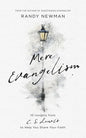 Mere Evangelism: 10 Insights from C.S. Lewis to Help You Share Your Faith - Paperback