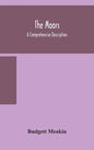 The Moors; a comprehensive description - Hardcover