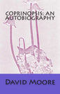 Coprinopsis: an autobiography - Paperback