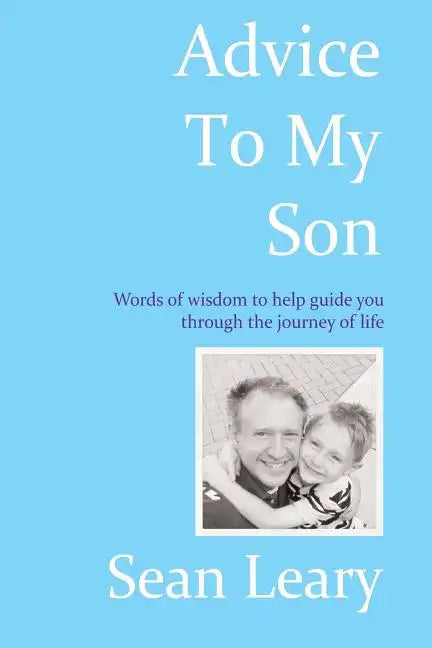 Advice To My Son - Paperback