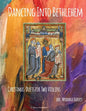 Dancing Into Bethlehem, Christmas Duets for Two Violins - Paperback